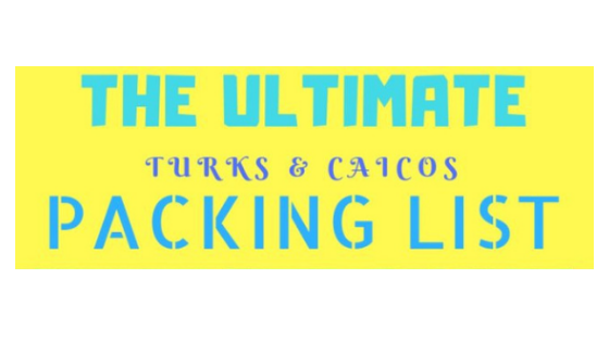 Packing List for Turks and Caicos